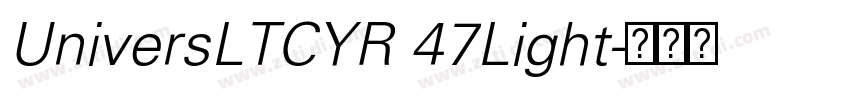 UniversLTCYR 47Light字体转换